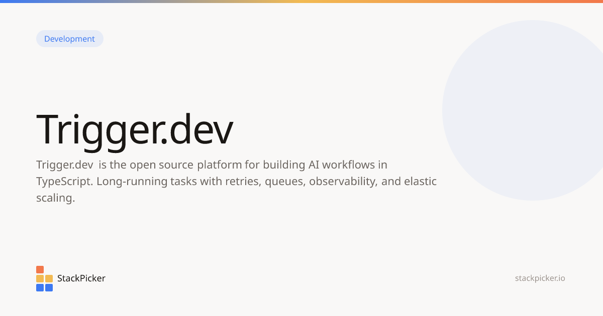 Trigger.dev | StackPicker
